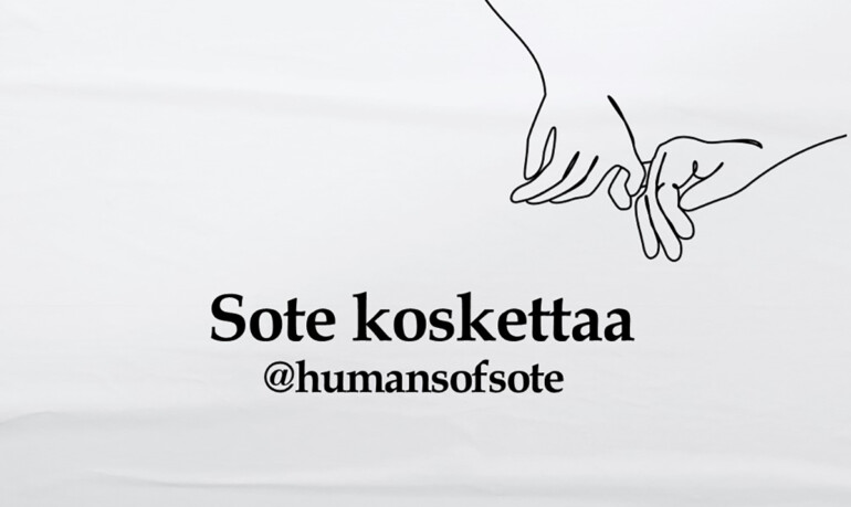 Piirretyt kädet ja teksti: "sote koskettaa @humansofsote".